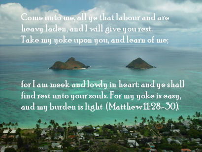 Matthew 11:28-30 with Mokulua Islands, Lanikai, Kailua, Oahu, Hawaii